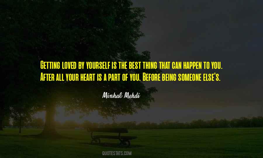 Quotes About Being Someone #495026
