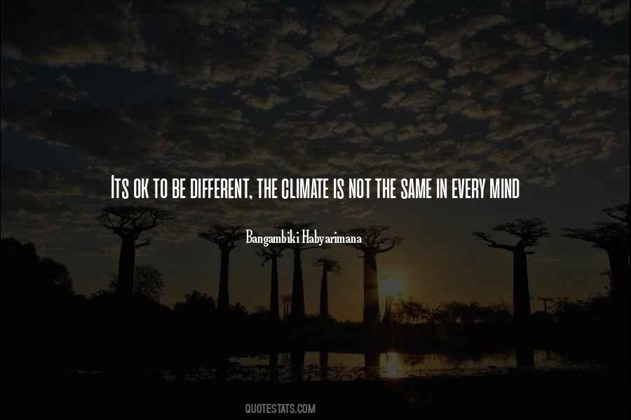 Quotes About Dare To Be Different #874456