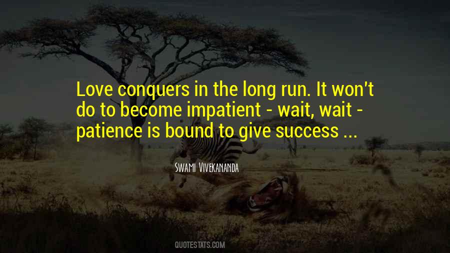 Long Patience Quotes #1301565