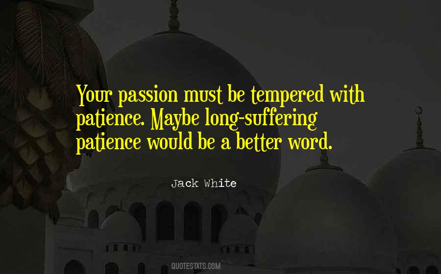 Long Patience Quotes #1374751