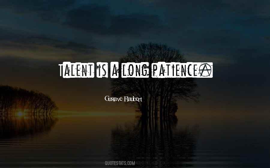 Long Patience Quotes #1846176