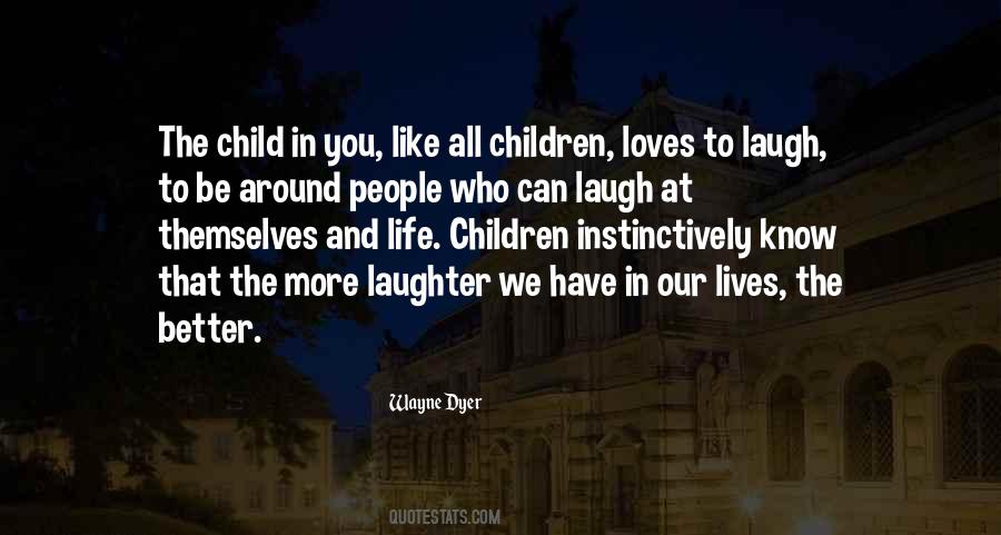 Quotes About Children's Laughter #949116