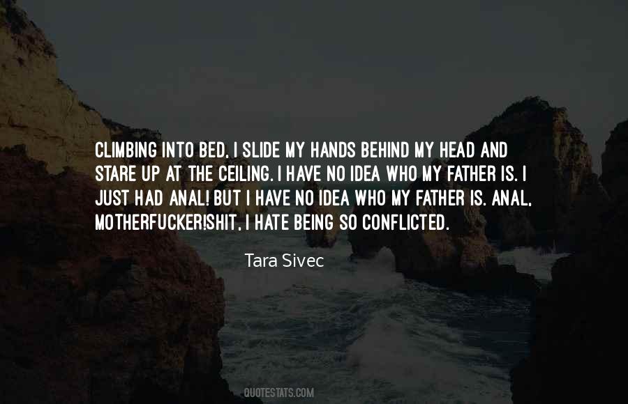Being Conflicted Quotes #1471758