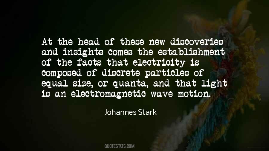 Electromagnetic Wave Quotes #213050