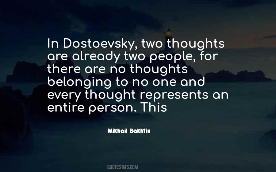 Quotes About Dostoevsky #1354413