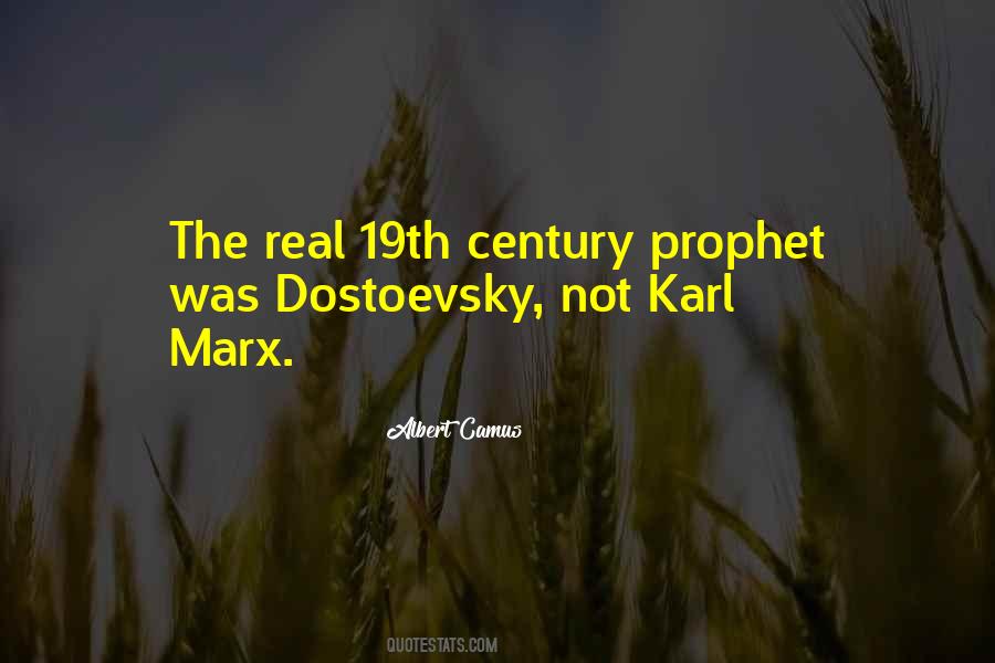 Quotes About Dostoevsky #1739398
