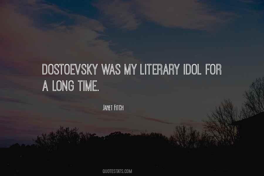 Quotes About Dostoevsky #916283