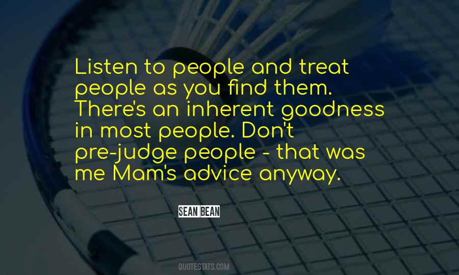 Find Goodness In People Quotes #1008648