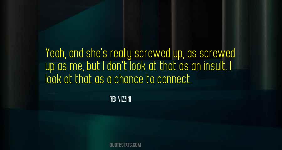 Quotes About Screwed Up #1787223