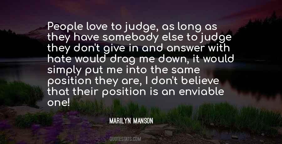 Judge With Love Quotes #748478