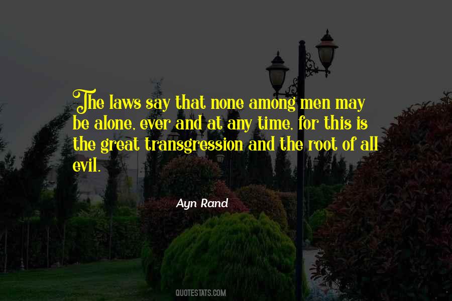 Quotes About Root Of All Evil #539128
