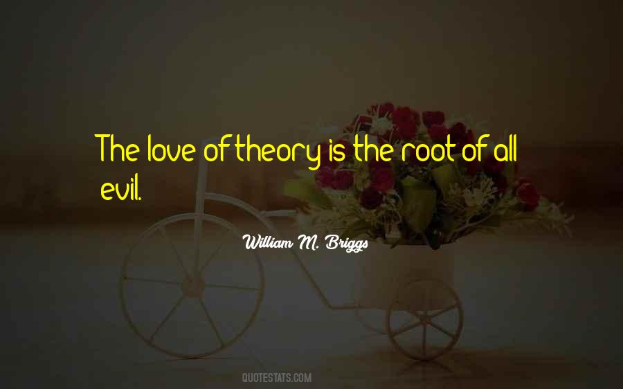 Quotes About Root Of All Evil #564332