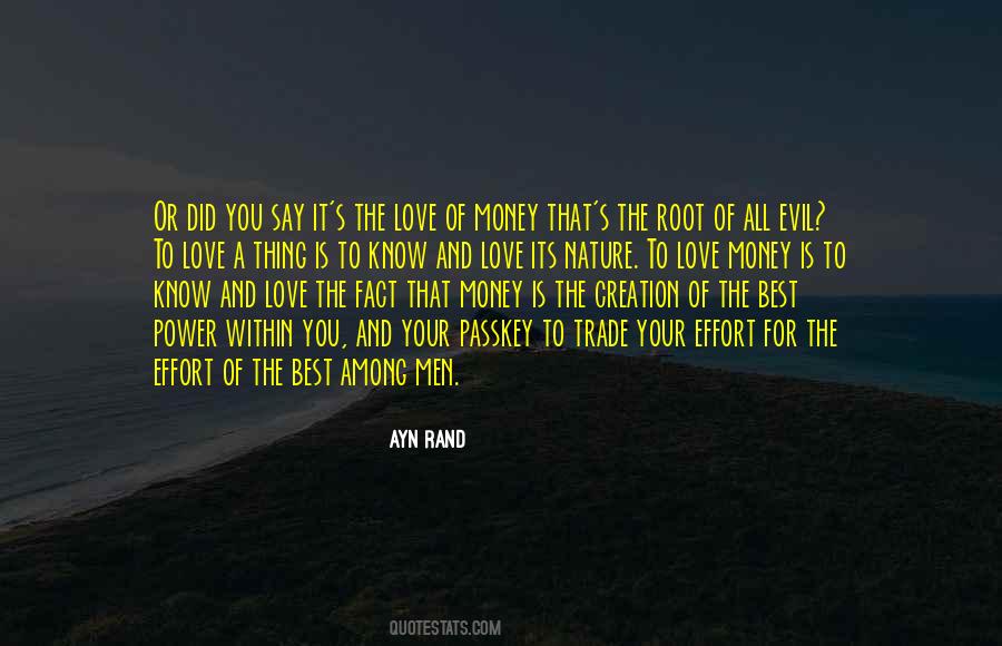 Quotes About Root Of All Evil #617260