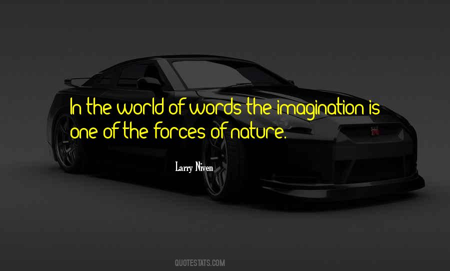 Forces Forces Of Nature Quotes #445223