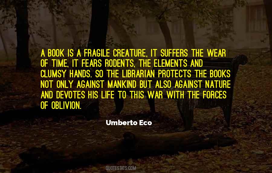 Forces Forces Of Nature Quotes #601791