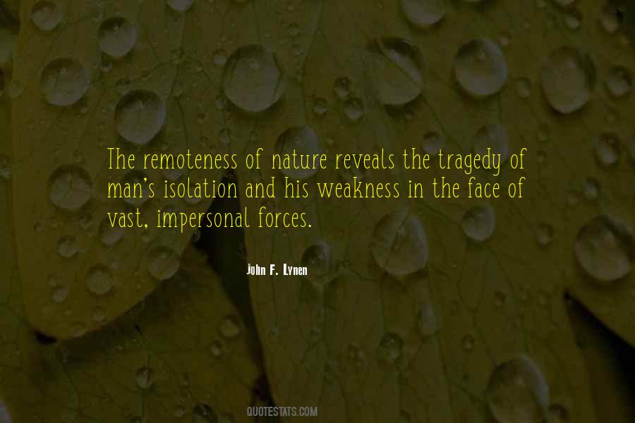 Forces Forces Of Nature Quotes #752813