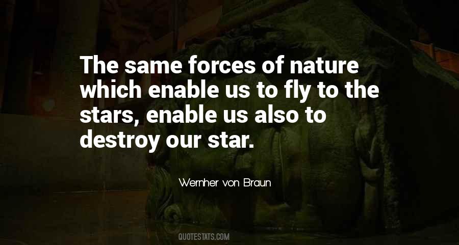 Forces Forces Of Nature Quotes #756528