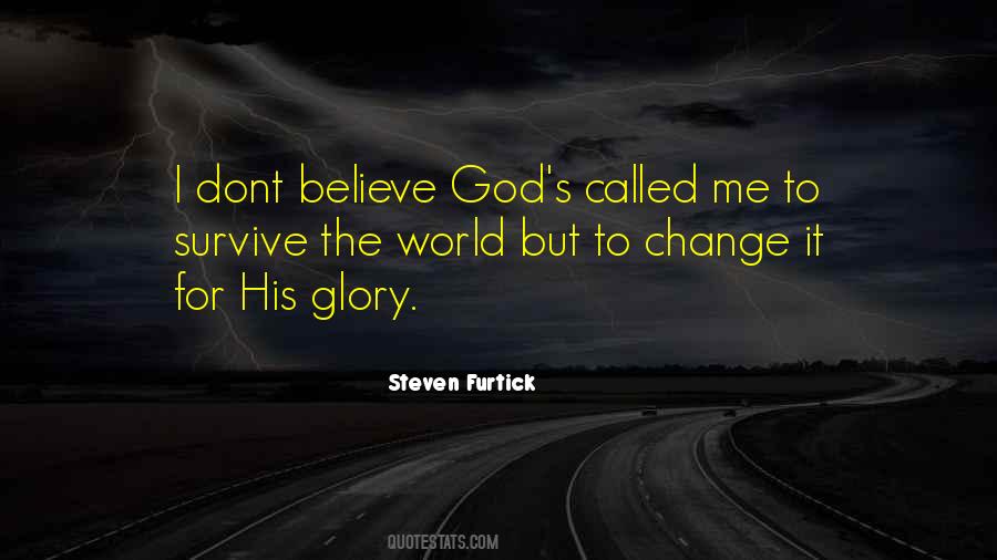 His Glory Quotes #1560316