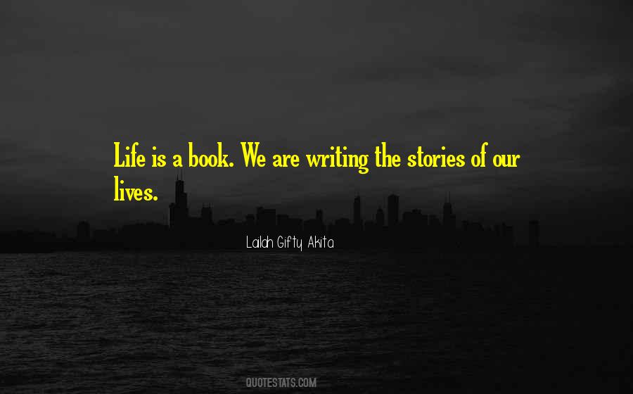 Quotes About Sharing Life Stories #1528118