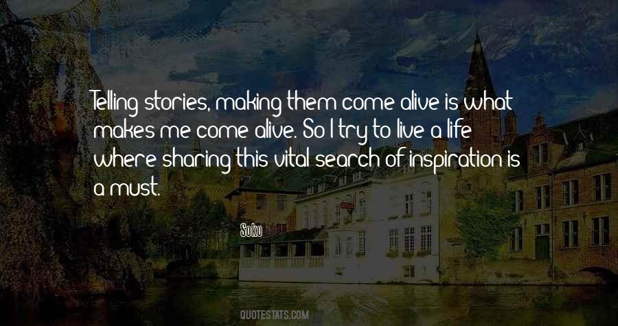 Quotes About Sharing Life Stories #1548303