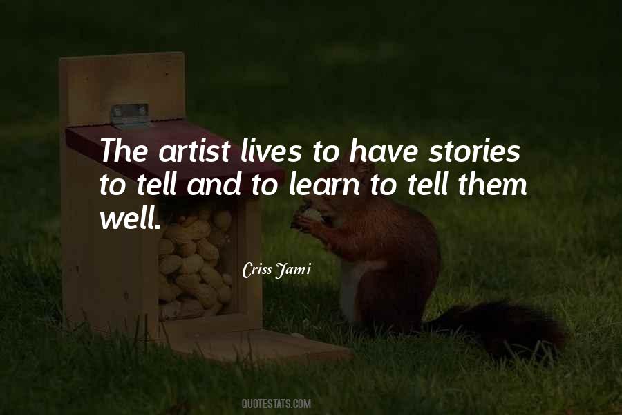 Quotes About Sharing Life Stories #865877