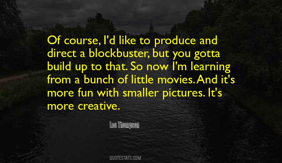 Quotes About Blockbuster #1189084