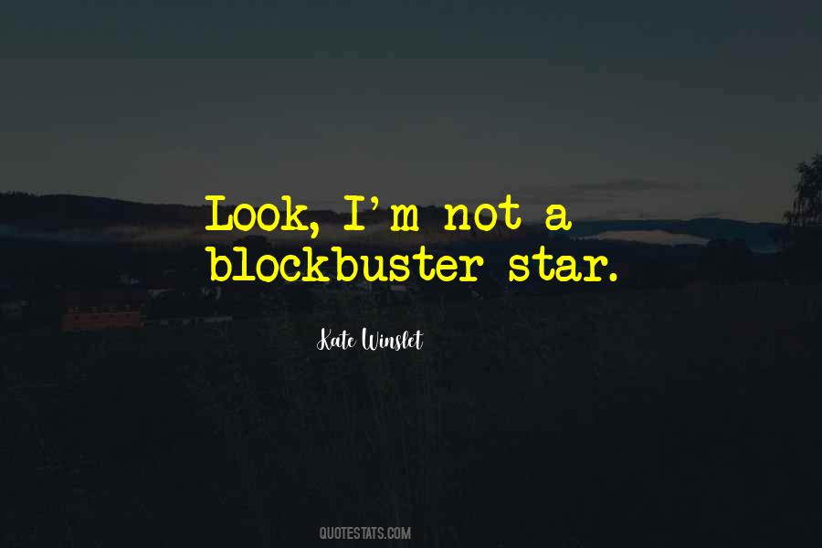 Quotes About Blockbuster #1569328