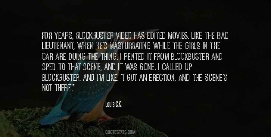 Quotes About Blockbuster #1625907
