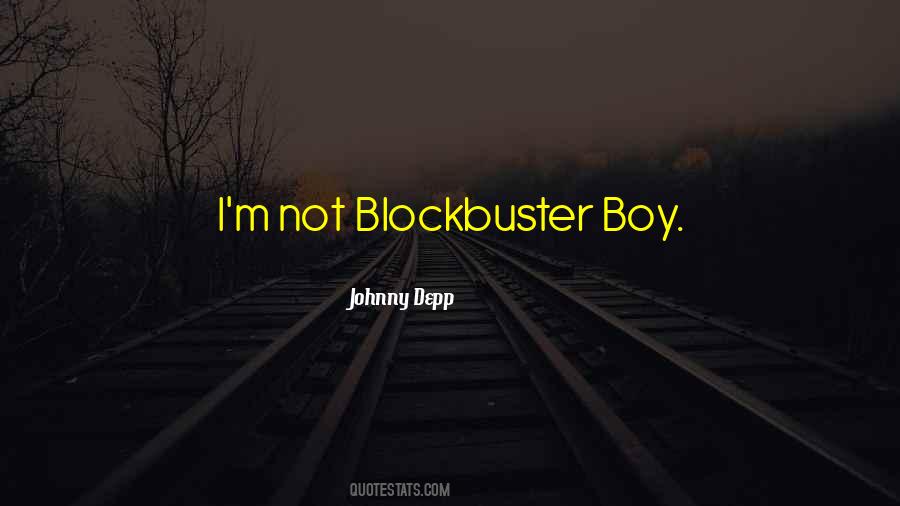 Quotes About Blockbuster #190386