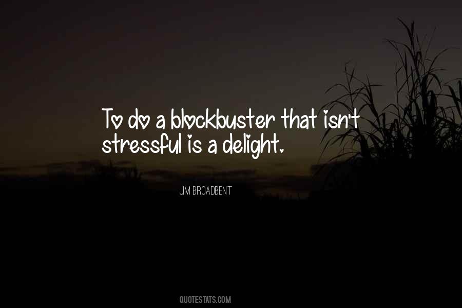 Quotes About Blockbuster #604599