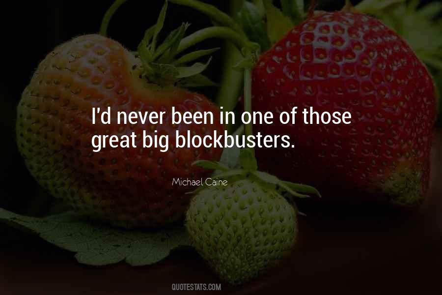 Quotes About Blockbuster #68797