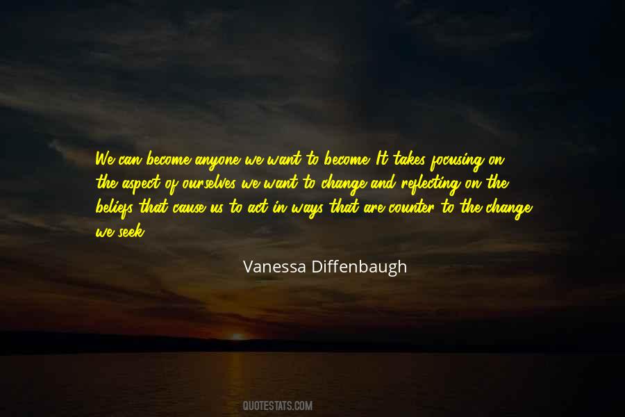 Quotes About Change Ourselves #175765