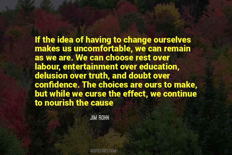 Quotes About Change Ourselves #388803