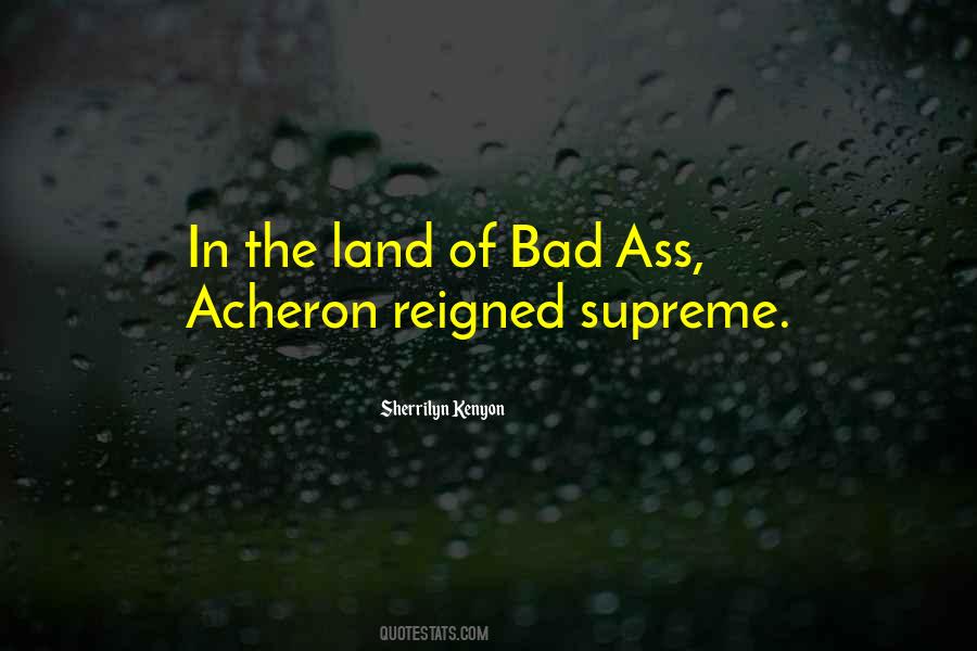 Reigned Supreme Quotes #562236