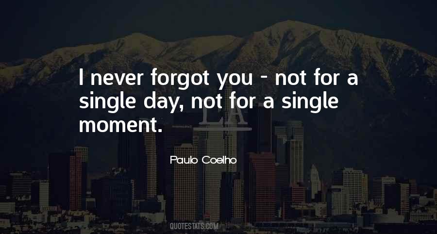 Single Moment Quotes #1131429