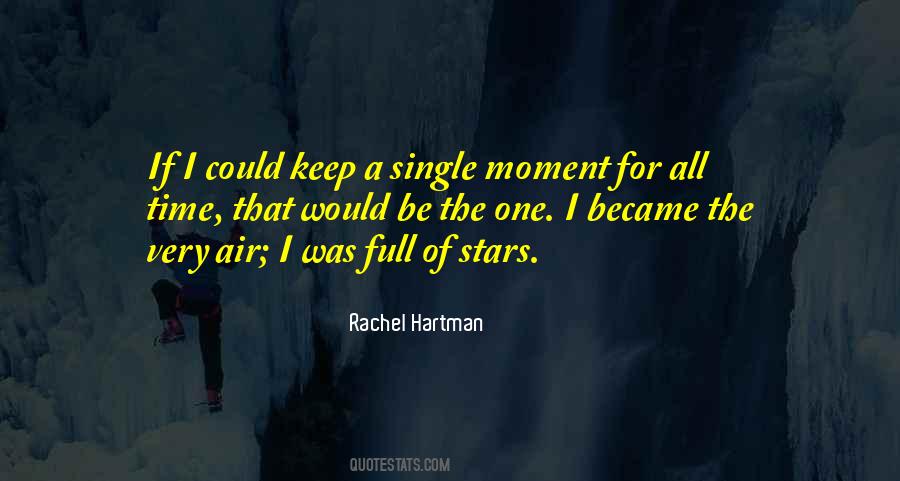 Single Moment Quotes #242294