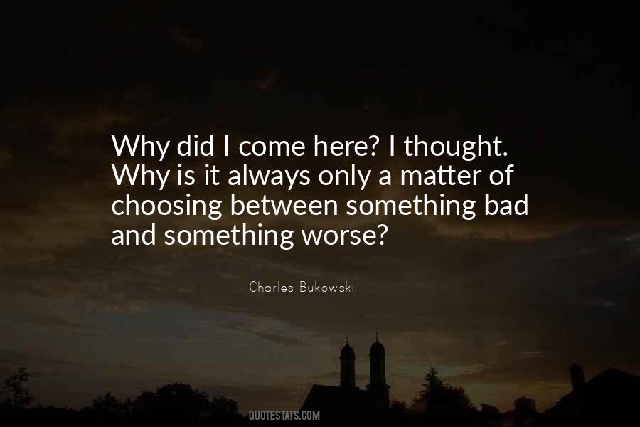 Something Bad Quotes #1037975