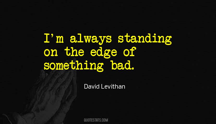 Something Bad Quotes #1185036