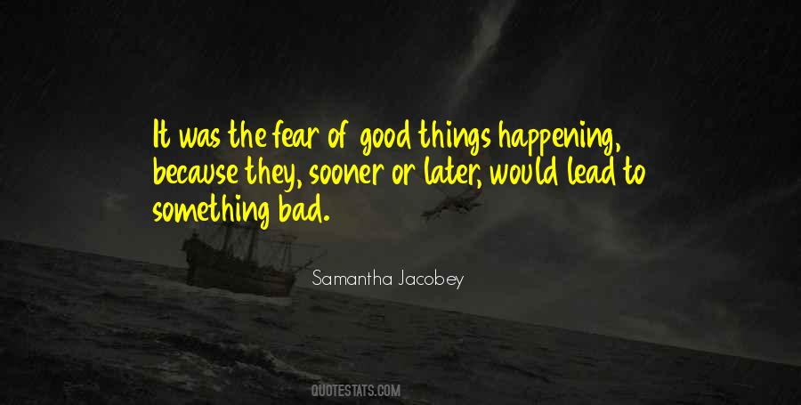 Something Bad Quotes #1229256