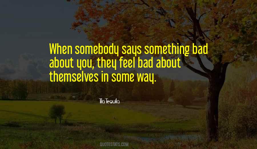 Something Bad Quotes #1270744