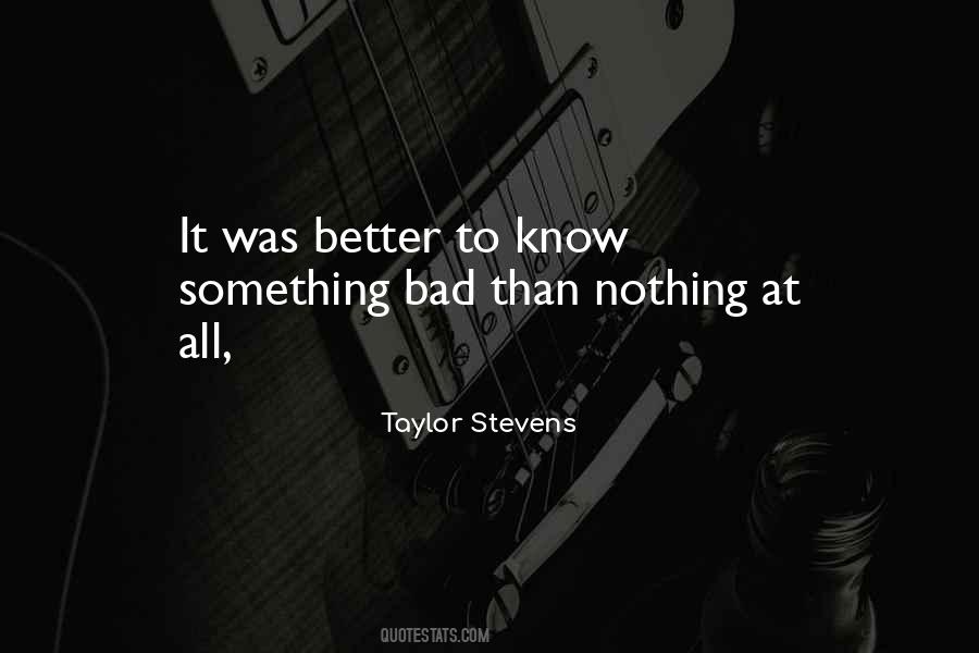 Something Bad Quotes #1449471