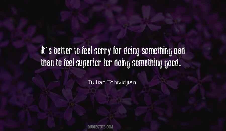 Something Bad Quotes #1701299