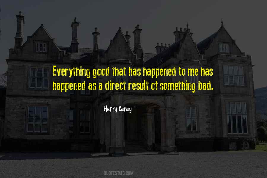 Something Bad Quotes #973018