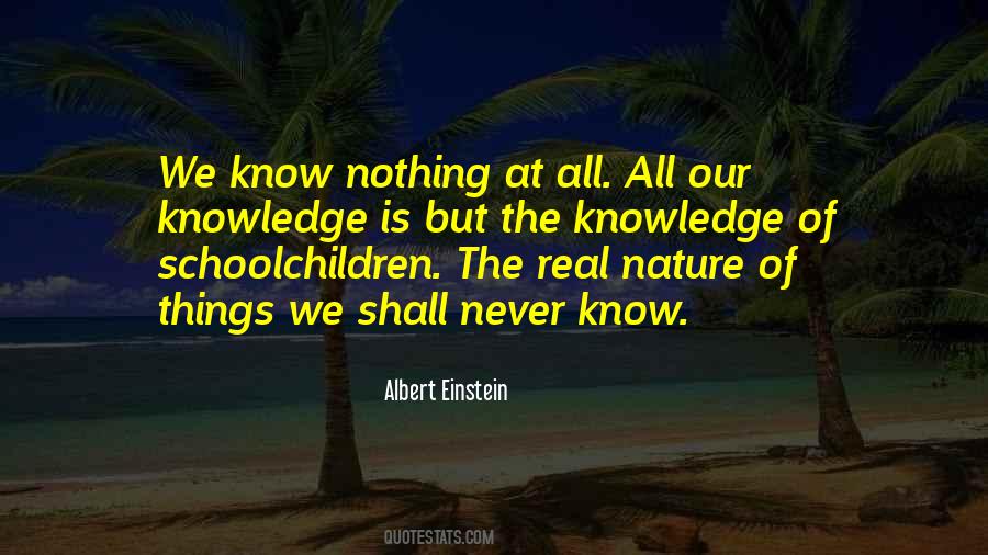 Know Nothing Quotes #1179869