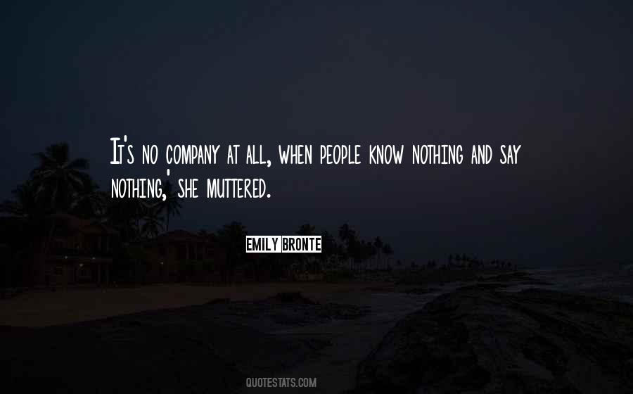 Know Nothing Quotes #1202554