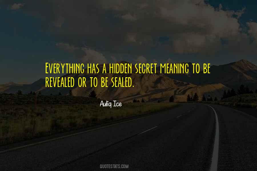 Hidden Life Quotes #452085