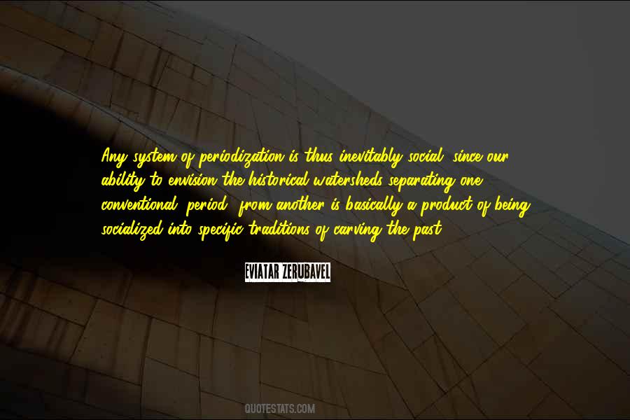 Quotes About Periodization #1283702