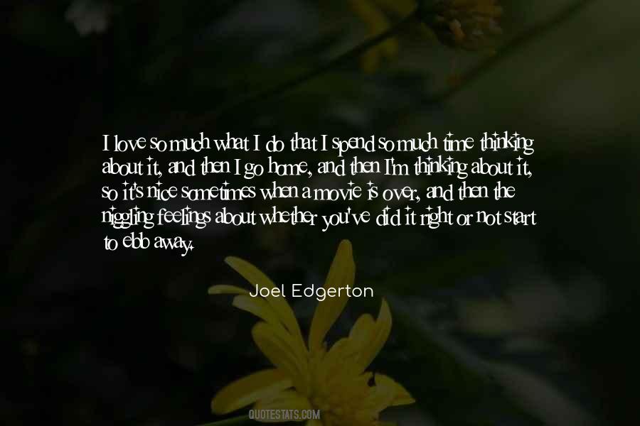 I Love It When You Quotes #100012