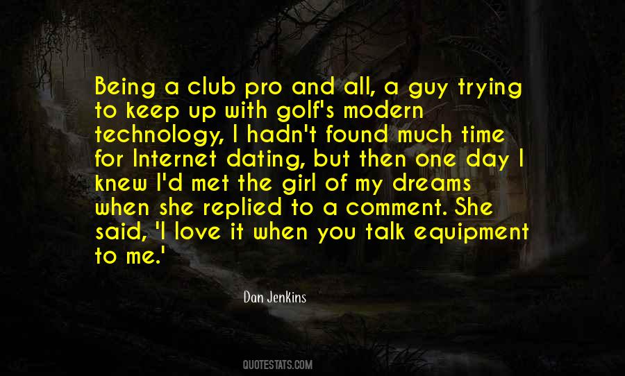 I Love It When You Quotes #1098059