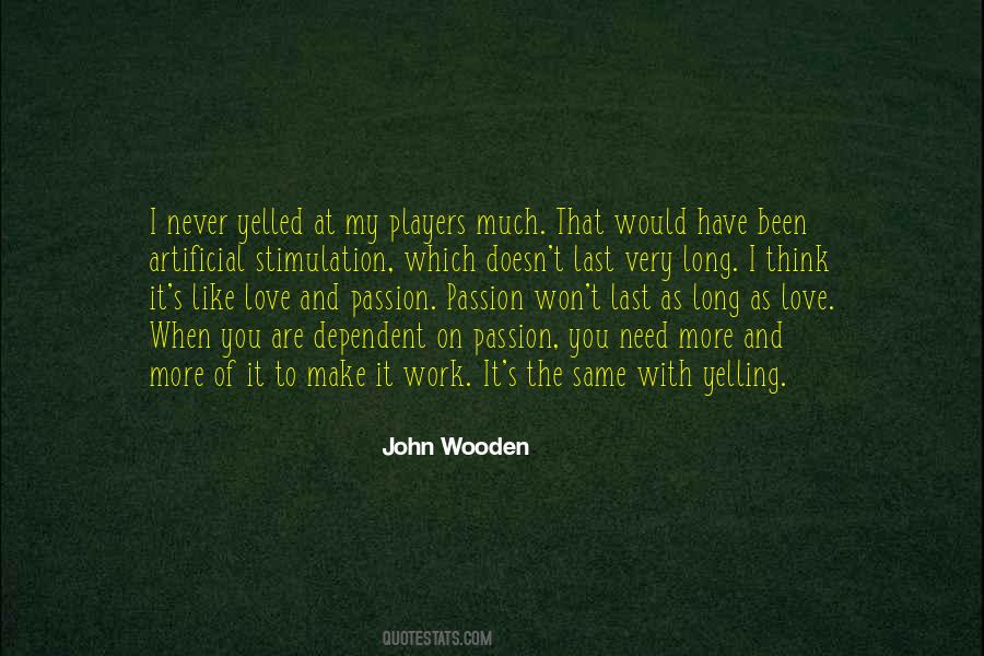 I Love It When You Quotes #56691
